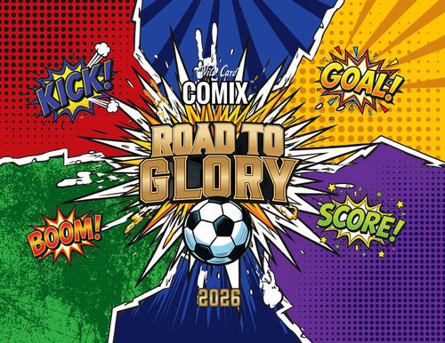2026 Wild Card Comix Soccer Road to Glory Box